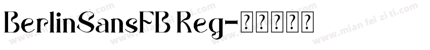 BerlinSansFB Reg字体转换